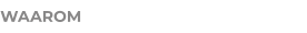 WAAROM
